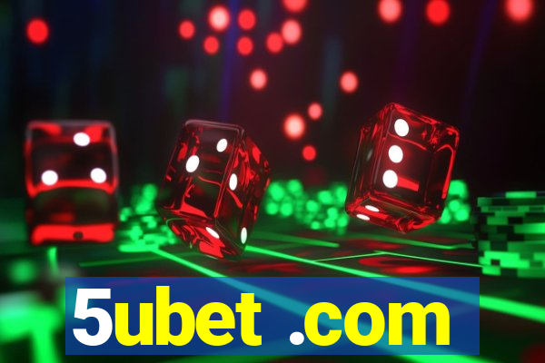 5ubet .com